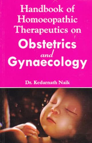 9788131919392: Handbook Of Homoeopathic Therapeutics On Obstetrics And Gynaecology: 1