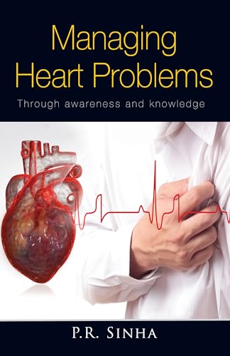 Stock image for Managing Heart Problems through Awareness and Knowledge for sale by Books Puddle