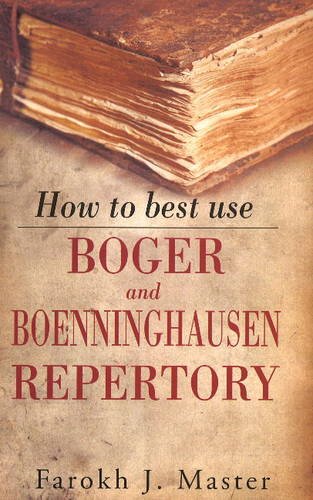 Stock image for HOW TO BEST USE BOGER and BOENNINGHAUSEN REPERTORY for sale by Books in my Basket