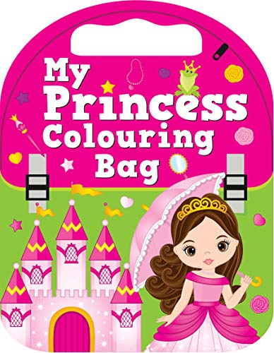 Stock image for My Princess Colouring Bag for sale by GreatBookPrices