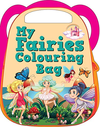 9788131937419: My Fairies Colouring Bag
