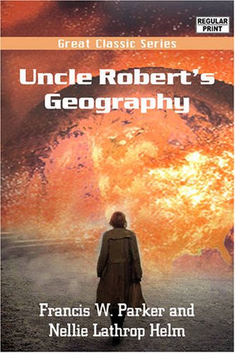 9788132000617: Uncle Robert's Geography