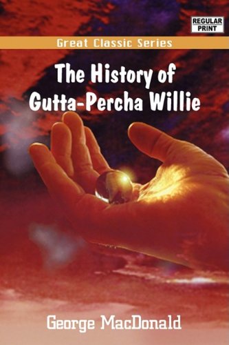 9788132005155: The History of Gutta-Percha Willie