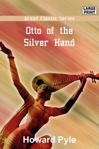 Otto of the Silver Hand (9788132005506) by Pyle, Howard