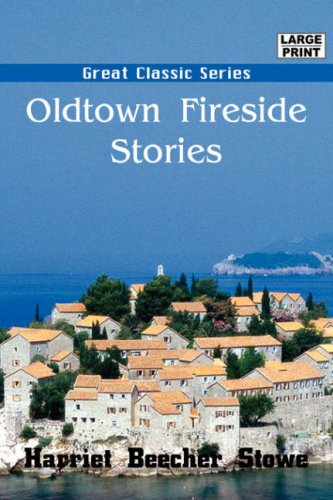 Stock image for Oldtown Fireside Stories for sale by WorldofBooks
