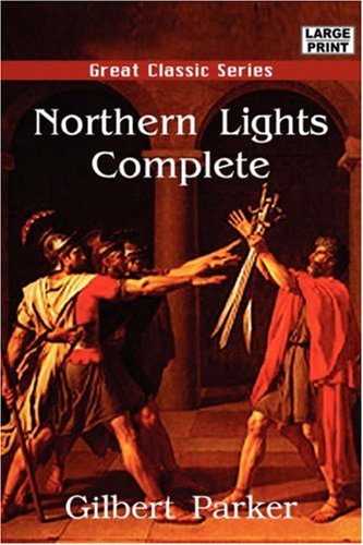 Northern Lights Complete (9788132008538) by Parker, Gilbert