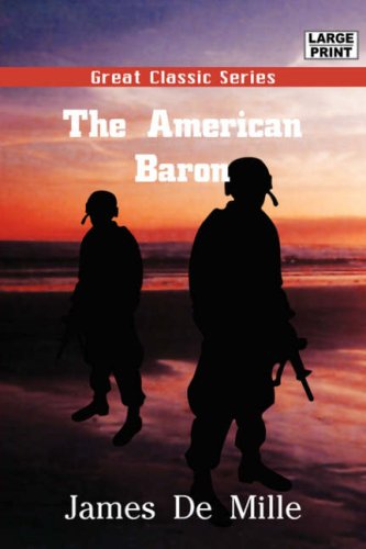 The American Baron (9788132009375) by De Mille, James