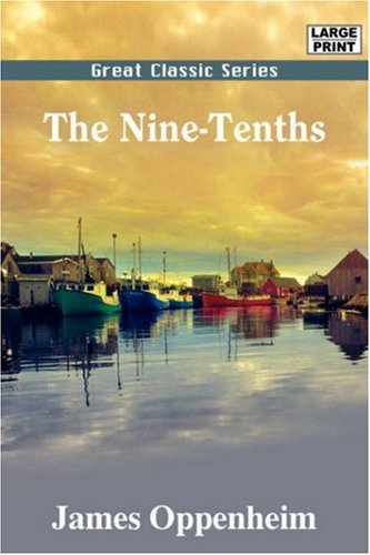 The Nine -tenths (9788132011231) by Oppenheim, James