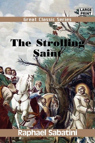 The Strolling Saint (9788132013051) by Sabatini, Raphael