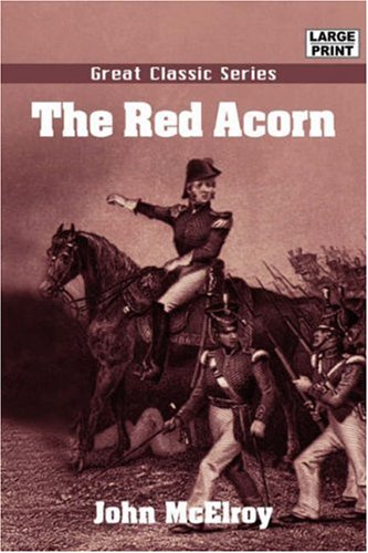 The Red Acorn (9788132014263) by McElroy, John