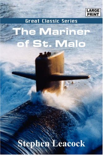The Mariner of St. Malo (9788132015550) by Leacock, Stephen