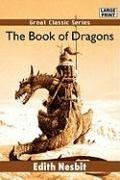 Beispielbild fr The Book of Dragons zum Verkauf von HPB-Diamond