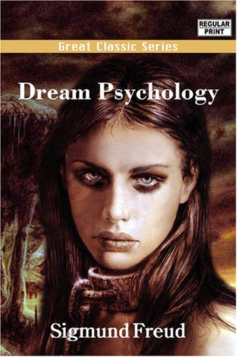 Dream Psychology (9788132020066) by Freud, Sigmund