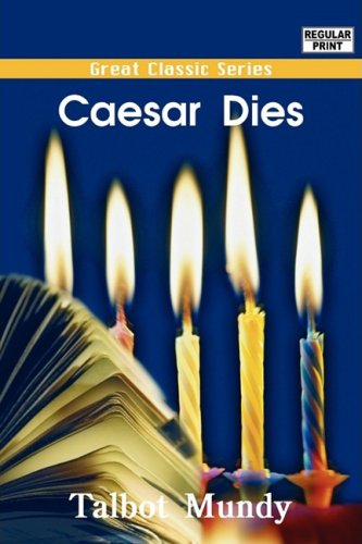 Caesar Dies (9788132021872) by Mundy, Talbot
