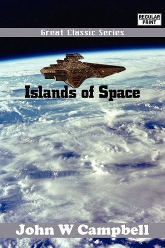 Islands of Space (9788132023357) by Campbell, John W.