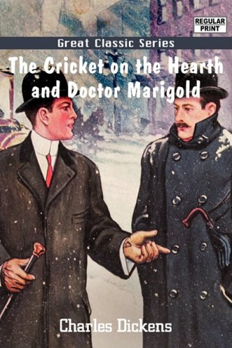 The Cricket on the Hearth and Doctor Marigold (9788132023425) by Dickens, Charles