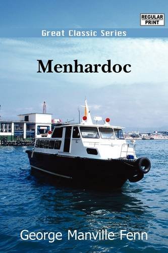 Menhardoc (9788132023913) by Fenn, George Manville