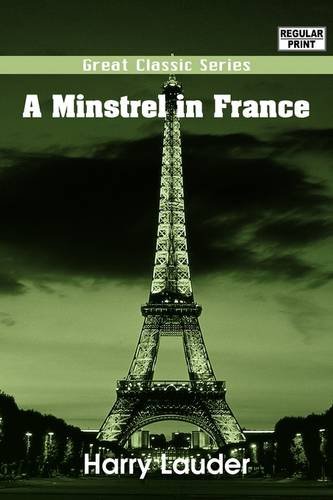 9788132024255: A Minstrel in France