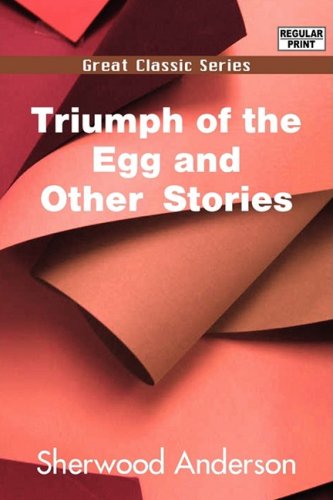 Stock image for Triumph of the Egg and Other Stories for sale by Solomon's Mine Books