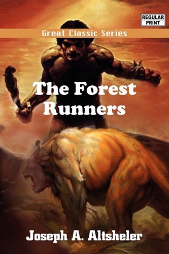 Imagen de archivo de The Forest Runners: A Story of the Great War Trail in Early Kentucky Easyread Super Large 18pt Edition a la venta por Ally Press Center
