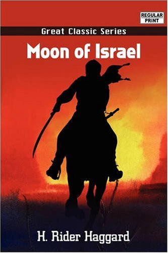 Moon of Israel (9788132029113) by Haggard, H. Rider