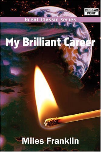9788132029557: My Brilliant Career
