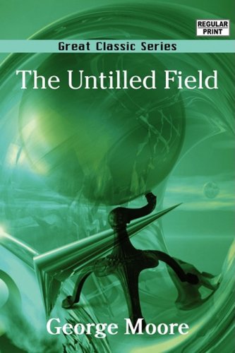 9788132031215: The Untilled Field