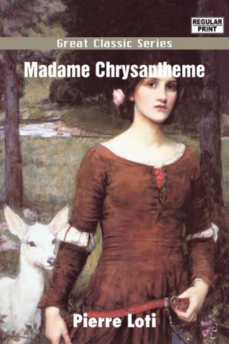 9788132041917: Madame Chrysantheme