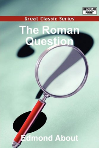The Roman Question (9788132042693) by About, Edmond