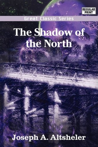 9788132043997: The Shadow of the North