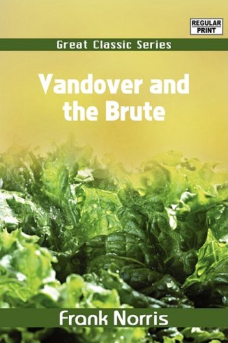 Vandover and the Brute (9788132045175) by Norris, Frank