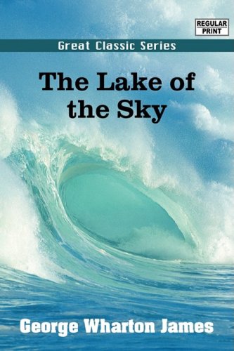 The Lake of the Sky (9788132046615) by James, George Wharton