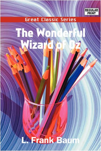 The Wonderful Wizard of Oz (9788132050476) by Baum, L. Frank