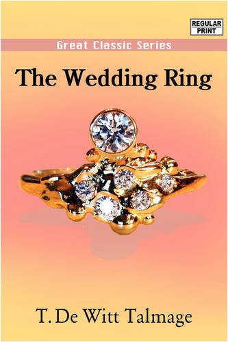 The Wedding Ring (9788132050827) by Talmage, T. De Witt