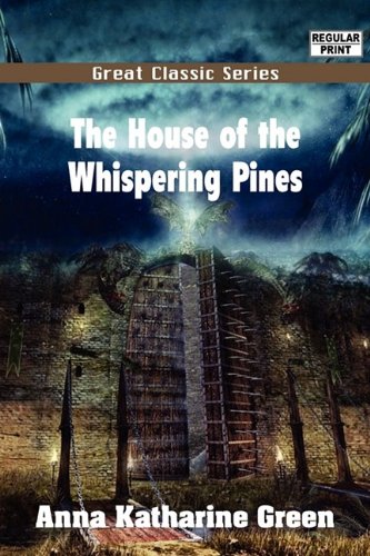 9788132051015: The House of the Whispering Pines