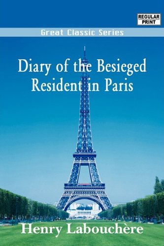 9788132051213: Diary of the Besieged Resident in Paris