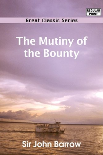 9788132052029: The Mutiny of the Bounty