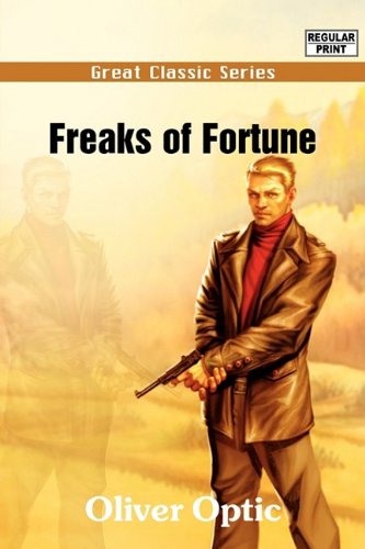 Freaks of Fortune (9788132052265) by Optic, Oliver