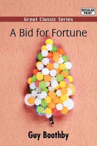 9788132053361: A Bid for Fortune