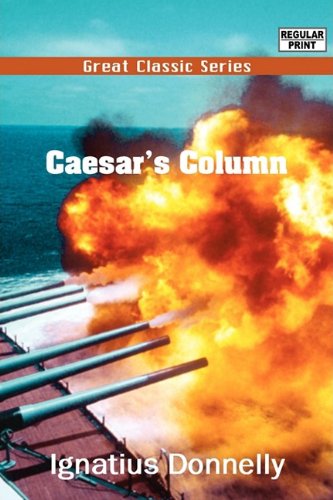 Imagen de archivo de Caesar's Column a la venta por Wonder Book