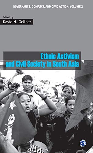 Stock image for Ethnic Activism and Civil Society in South Asia (Governance, Conflict and Civic Action) for sale by Doss-Haus Books