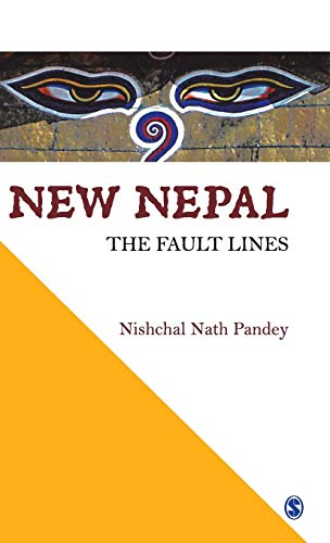 Stock image for New Nepal: The Fault Lines for sale by Best and Fastest Books