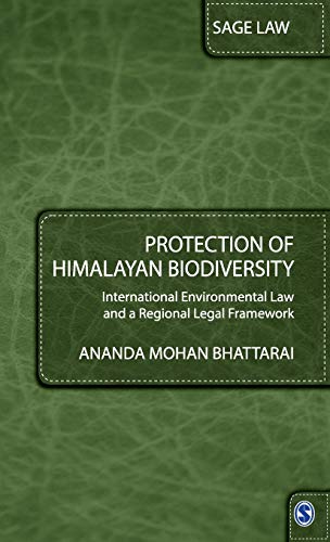 9788132104636: Protection of Himalayan Biodiversity: International Environmental Law and a Regional Legal Framework