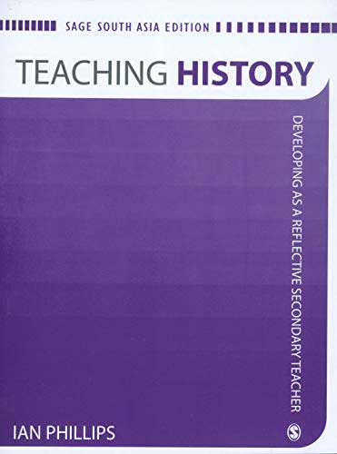 Beispielbild fr Teaching History: Developing As A Reflective Secondary Teacher zum Verkauf von medimops
