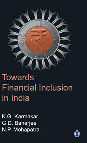 Beispielbild fr Towards Financial Inclusion in India zum Verkauf von GF Books, Inc.