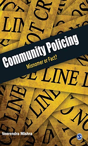 9788132107279: Community Policing: Misnomer or Fact?