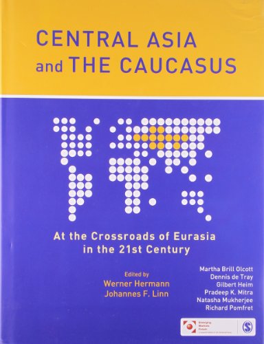 Stock image for Central Asia & the Caucasus At the Crossroads of Eurasia in the 21st. Century for sale by Harry Alter