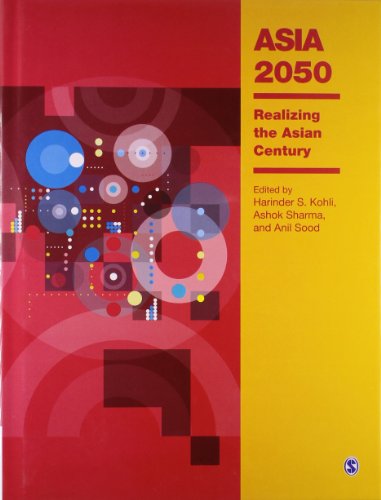 Stock image for Asia 2050: Realizing the Asian Century for sale by medimops