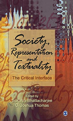 9788132109532: Society, Representation and Textuality: The Critical Interface