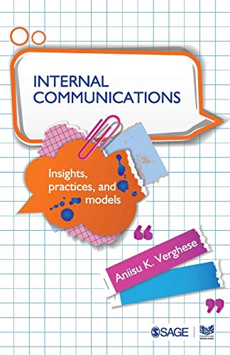 Imagen de archivo de Internal Communications: Insights, Practices and Models a la venta por ThriftBooks-Atlanta